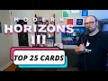 Modern Horizons 3 Top 25 Cards Mtg