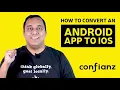 How to convert an Android app to iOS Android app development company in USA