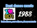 Lagu Best songs 1988 # 3. #dancemusic ,#eurodisco ,#italodisco ,#retromusic ,#retromusic ,#discomusic ,