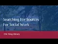 Searching for Sources for Social Work