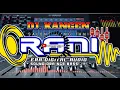 Lagu Dj.kangen jeduk glerr# rani audio