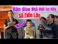 Download Lagu Bất ngờ Hoàng Bảnh đến gặp em Kiều vì điều này sau khi BÀN GIAO NHÀ MỚI 