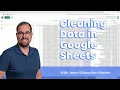 Cleaning Data in Google Sheets