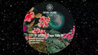 city of groove asymmetric original mix fucul007 paper rolls ep 