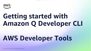 Getting started with Amazon Q Developer CLI AWS Developer Tools Amazon Web Services