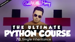 Single Inheritance in Python Python Tutorial - Day