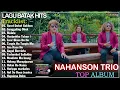 Lagu NAHANSON TRIO ~ Kompilasi Lagu Batak Viral Terbaru 2025 Paling Dicari Hits Sosmed Enak Didengar