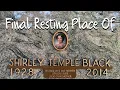 Final Resting Place Of Shirley Temple Alta Mesa Memorial Park