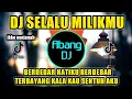 Lagu DJ SELALU MILIKMU x BERDEBAR HATIKU BERDEBAR TERBAYANG KALA KAU SENTUH AKU REMIX 2021 VIRAL TIKTOK