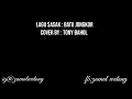 Download Lagu lagu sasak batu jongkor cover by tony bahol
