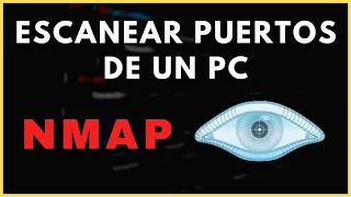 🔴 CÓMO USAR NMAP - TODO lo que Debes Saber sobre NMAP para Escanear Vulnerabilidades 🔎