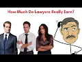 How Much Do Lawyers REALLY Earn