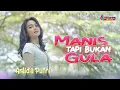 Download Lagu Arlida Putri - Manis Tapi Bukan Gula (Official Music Video)