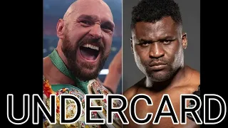 TYSON FURY VS FRANCIS NGOANNAU UNDERCARD ANNOUNCED