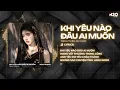 Lagu Khi Yêu Nào Đâu Ai Muốn Remix - Trịnh Thiên Ân x H2O - Kết Kết Kết.. Phải Kết Thúc Chuyện Tình