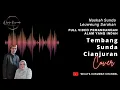 Download Lagu TEMBANG SUNDA CIANJURAN || Naskah Sunda Leuweung Sarakan || Juru Mamaos : Imas Permas, Hendrawati...