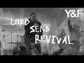 Download Lagu Lord Send Revival (Live) | Hillsong Young \u0026 Free