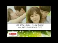 LEE SEOK HOON – I’LL BE THERE (OH HAE YOUNG AGAIN OST)