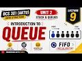 Introduction to Queues Data Structure AKTU 2nd Year BCS-301 Lecture 9