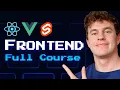 Frontend Full Course Learn React js Svelte Vue js in 8 hours