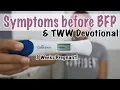 Pregnancy Symptoms before BFP 7 DPO - 14 DPO Word Wednesday Baby