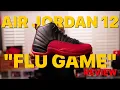 Air Jordan 12 Flu Game Review - Michael Jordan s Most Important Sneaker