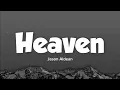 Heaven - Jason Aldean (Lyrics) 