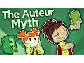 The Auteur Myth - Lone Visionaries and Their Teams