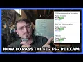 How to Pass the FE FS PE EXAM in 2025