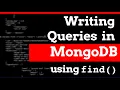 How to Write Queries in MongoDB - the find Command