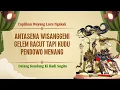 Download Lagu Cuplikan Wayang Lucu Ki Hadi Sugito! Antasena \u0026 Wisanggeni Gelem Racut, Tapi Pendowo Wajib Menang!