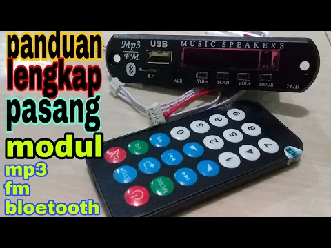 Download MP3 panduan lengkap cara pasang modul mp3 fm blootooth