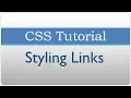 CSS Tutorial 22 - Styling Links