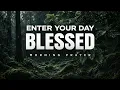 Meet With God First and Let Him Order Your Day A Blessed Morning Prayer