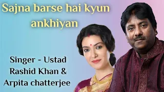 Download Sajna barse hai kyun akhiyan - Ustad Rashid Khan \u0026 Arpita Chatterjee | movie bapi Bari Jaa 2014 | MP3