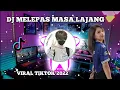 Lagu DJ MUNGKI️N SAAT INI KU AKAN MELEPAS MASA LAJANG KU Dj melepas lajangTIKTOK VIRAL TERBARU 2022.