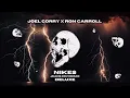 Joel Corry x Ron Carroll - Nikes (Jeans Orvi Deluxe Remix)