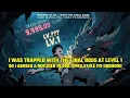 Download Lagu I Was Trapped with the Final Boss at Level 1. So I Abused a Bug,Died 10,000 Times,Stole Its Godhood
