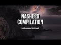 Download Lagu Muhammed Al Muqit Nasheed Compilation