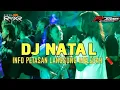Download Lagu DJ NATAL SENTAK _ INFO PETASAN LANGSUNG MELEDAK🧨🧨🤣 _ RIzal Rmxr 2024