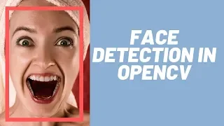 Full 1h tutorial Faces and Eyes Detection Using OpenCV Computer Vision Tutorial