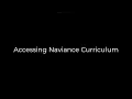 Accessing Naviance Curriculum Naviance Student Tutorial Series