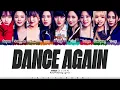 TWICE - 'Dance Again' Lyrics [Color Coded_Kan_Rom_Eng]