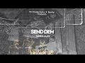 Mello - Send Dem ( Official Audio )