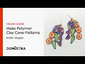Clay Cane Pattern Compositions for Beginners - Course by Kristin Vaughn Domestika English