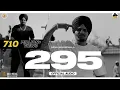 Lagu 295 (Official Audio) | Sidhu Moose Wala | The Kidd | Moosetape
