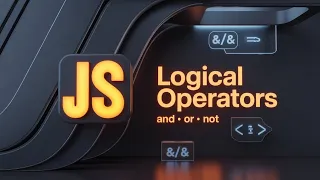 JavaScript Logical Operators Explained AND OR NOT JS 10