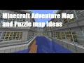 Ideas for making adventure maps and puzzle maps in minecraft
