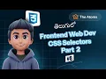Attribute Selectors CSS Selectors CSS Selectors Part 2