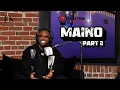 Maino I Always Felt Like I Was Doing The Right Thing Speaks On The Thrill The Streets Gave Him